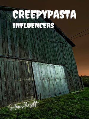 cover image of Creepypasta--Influencers